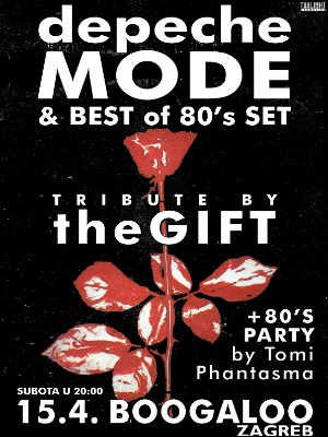 DEPECHE MODE + 80'S TRIBUTE by THE GIFT