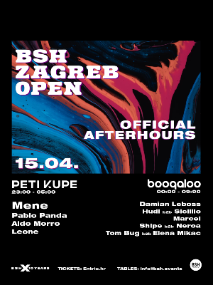 BSH Zagreb Open Official Afterhours