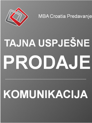 MBA Croatia Predavanje: Tajne uspješne prodaje