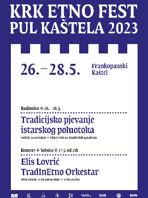Krk Etno Fest: Pul Kaštela 2023.