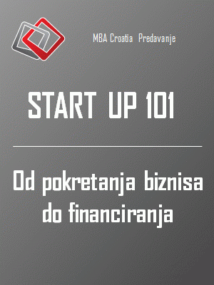 MBA Croatia Predavanje: Start-up 101