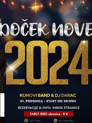Doček Nove 2024. godine @ META bar, Čakovec - 31.12.