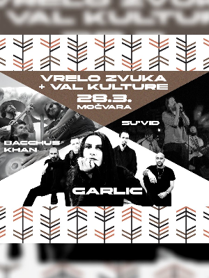 VRELO ZVUKA I VAL KULTURE - KONCERT - GARLIC, SU'VID I BACCHUS KHAN