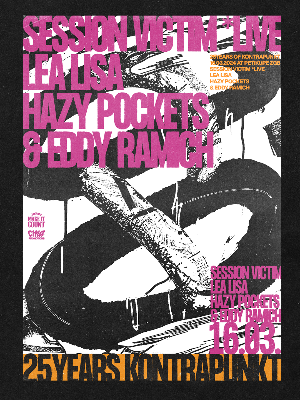 25 Years of Kontrapunkt w/Session Victim, Lea Lisa, Hazy Pockets, Eddy