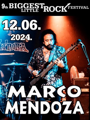 MARCO MENDOZA BAND (U.S.A.) 9th Biggest Little Rock Festival