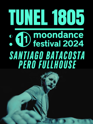 Tunel: Subliminal meets Moondance Festival
