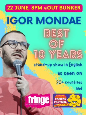 Igor Mondae: Best of 10 years - Stand-up comedy in English