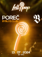 Lollipop @ Byblos Poreč