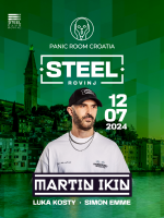 Panic Room Croatia presents Martin Ikin @ Steel Club