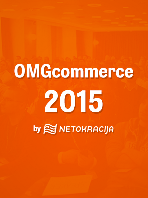 OMGcommerce 2015 - by Netokracija