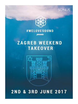 #welovesound Zagreb Weekend Takeover