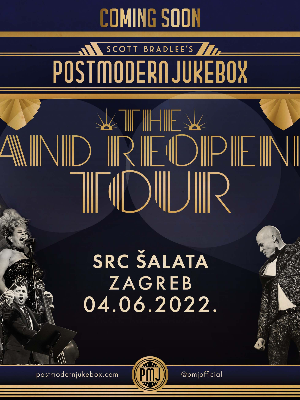 POSTMODERN JUKEBOX - THE GRAND REOPENING TOUR 2022