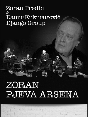 Zoran Predin - Zoran pjeva Arsena u Laubi