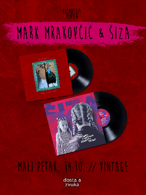Mark Mrakovčić & ŠIZA // promocija vinyla