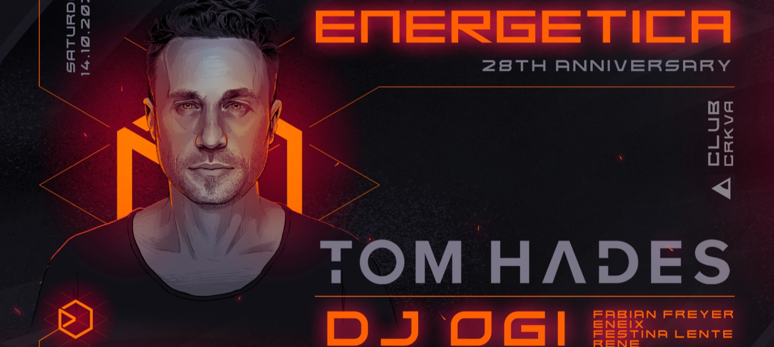 ENERGETICA 28th Anniversary w/ TOM HADES