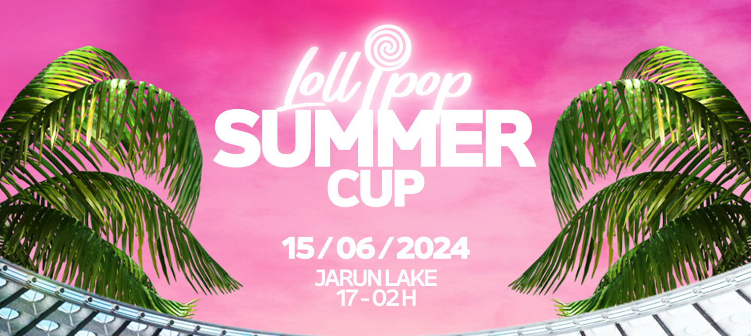 Lollipop Summer Cup @ Jarun Zagreb