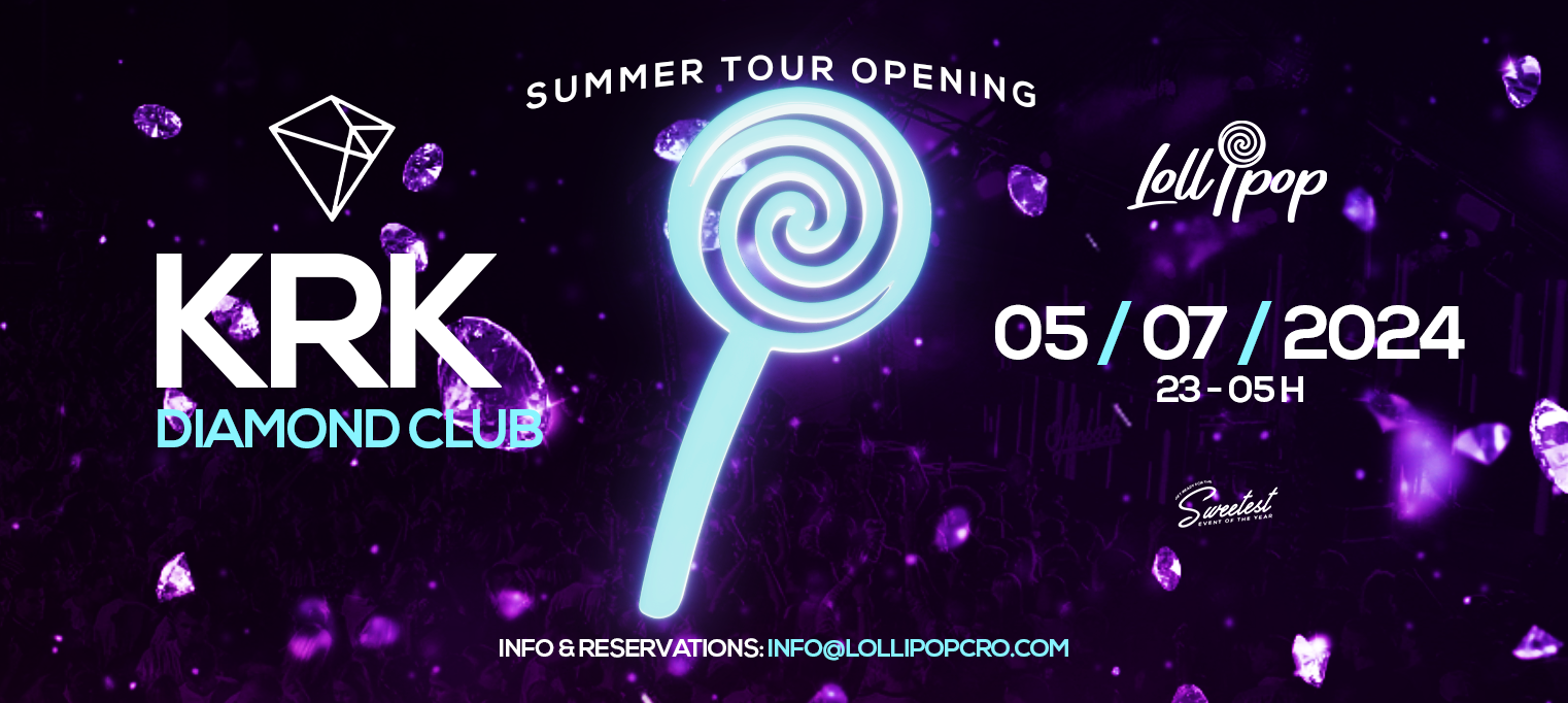 Lollipop Summer Tour Opening @ Diamond Club Krk