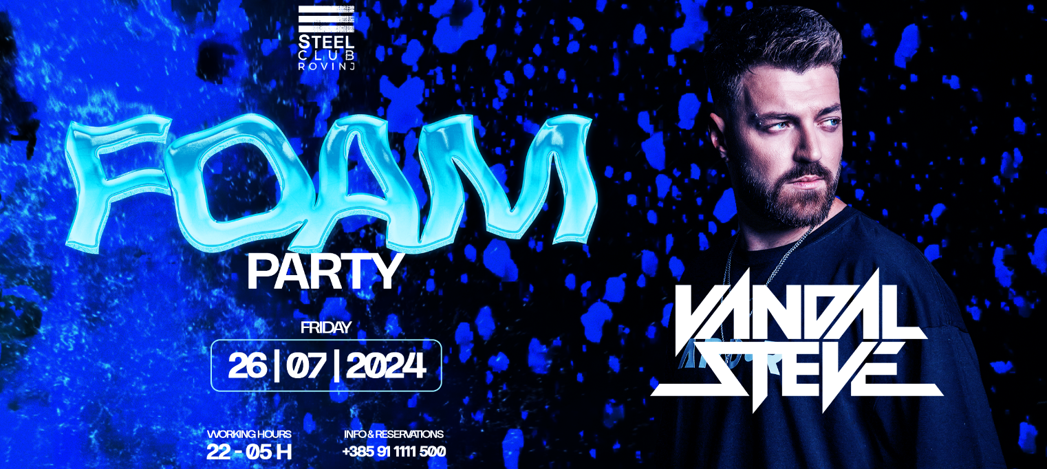 Foam Party with Vandal Steve